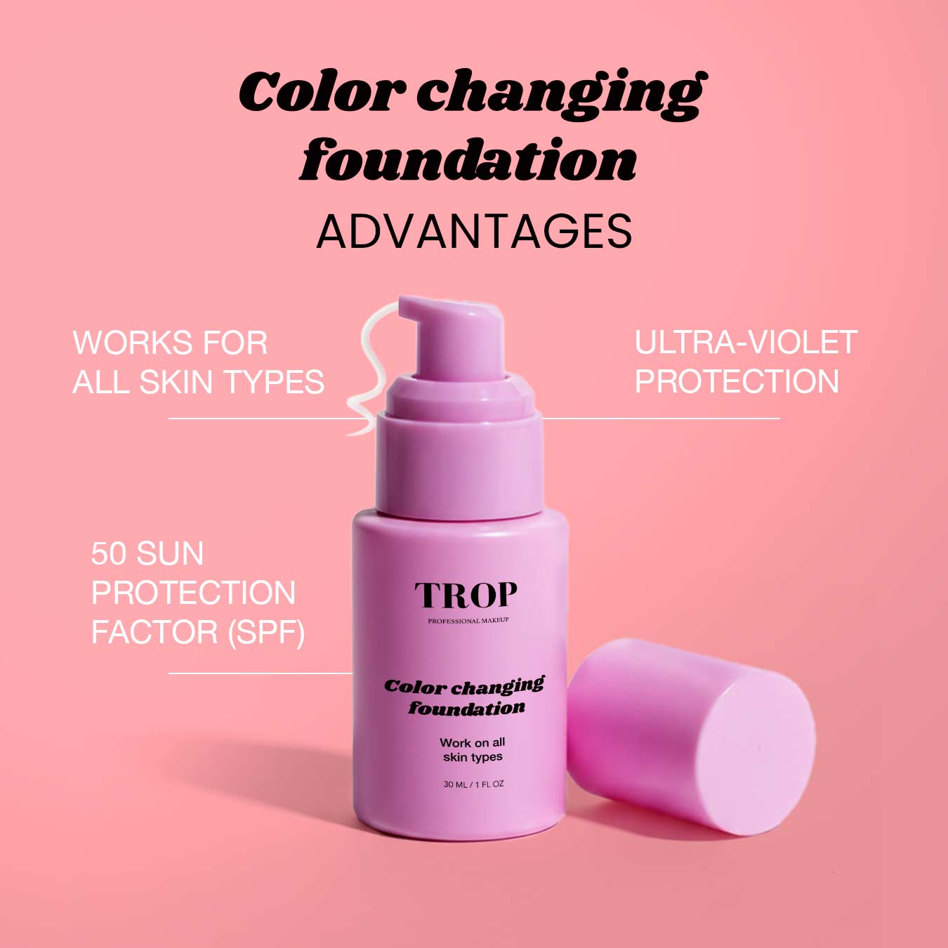 [NEW] Trop™ Clean Color-Changing Foundation ( 30ML - Includes SPF 50+  )
