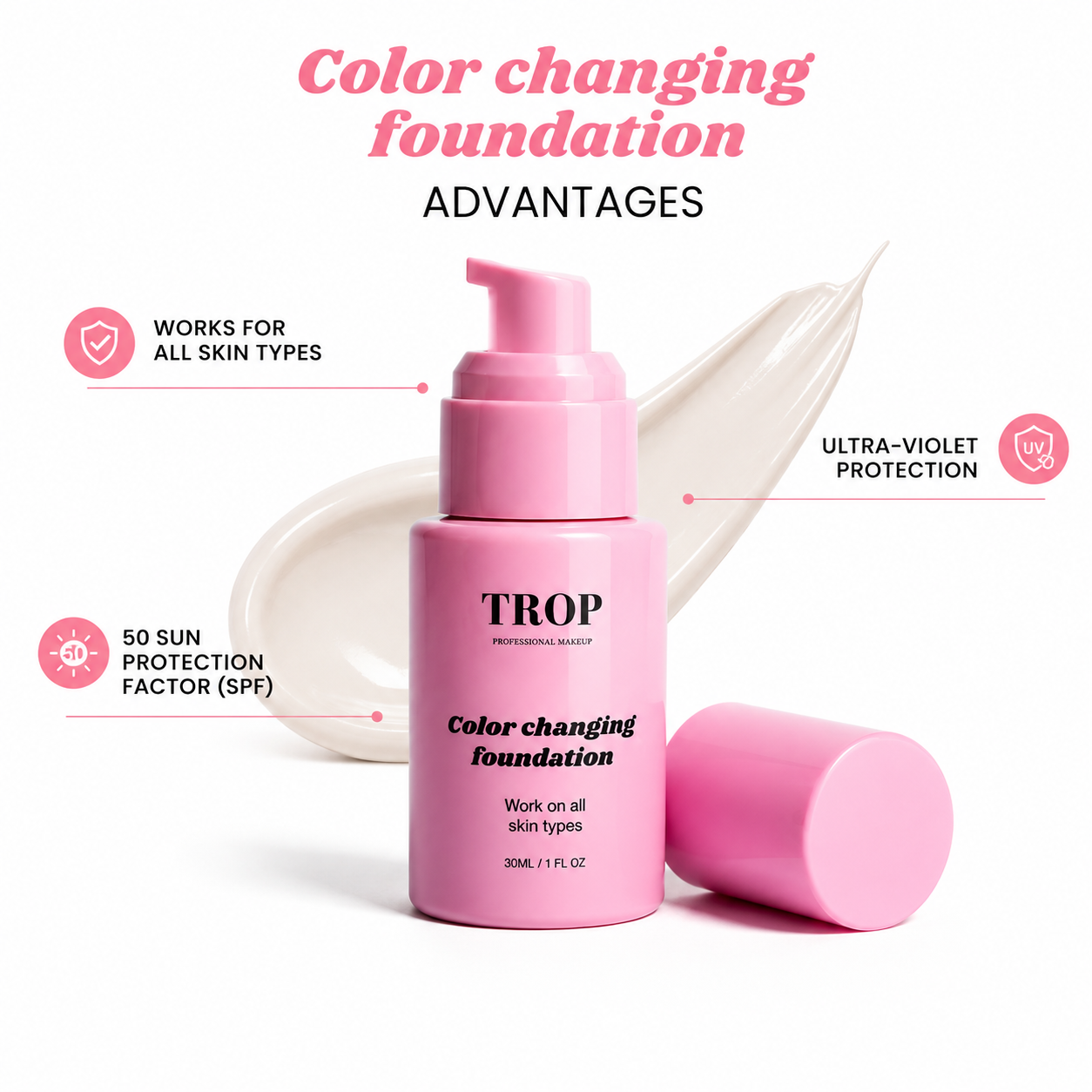 [NEW] Trop™ Clean Color-Changing Foundation ( 30ML - Includes SPF 50+  )